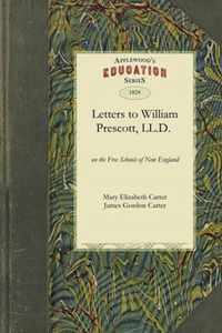 Letters to William Prescott, L.L.D.