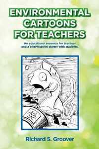 Environmental Cartoons for Teachers