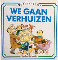 Voor het eerst wij gaan verhuizen