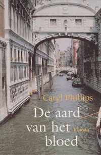 De aard van het bloed - Caryl Phillips