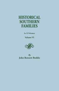 Historical Southern Families. in 23 Volumes. Volume VI