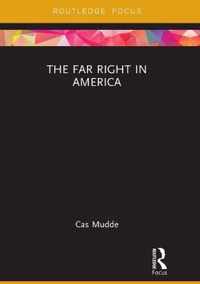 The Far Right in America