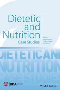 Dietetic & Nutrition Case Studies