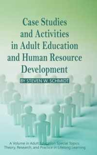 Case Studies and Activities in Adult Education and Human Resource Development