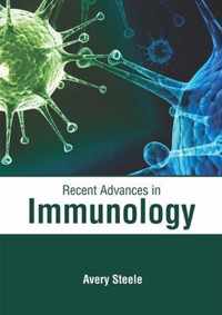 Recent Advances in Immunology