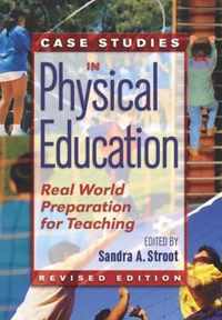 Case Studies in Physical Education