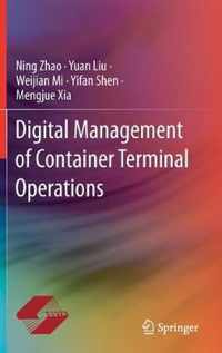 Digital Management of Container Terminal Operations