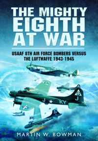 Mighty Eighth at War