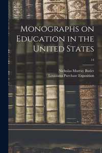 Monographs on Education in the United States; 14