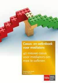 Casus- en oefenboek voor mediators. Editie 2018