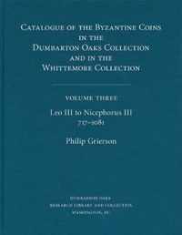 Catalogue of Byzantine Coions V 3 - Leo III to Nicephorus III, 717-1081 2V Set
