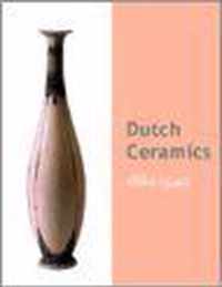 Dutch Ceramics 1890-1940