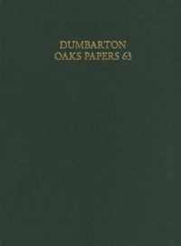 Dumbarton Oaks Papers V63