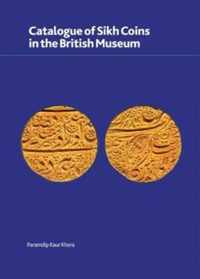 Catalogue of Sikh Coins in the British Museum