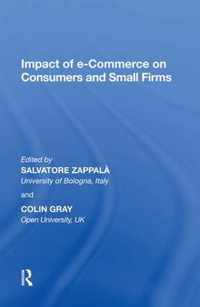 Impact of e-Commerce on Consumers and Small Firms