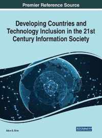 Developing Countries and Technology Inclusion in the 21st Century Information Society