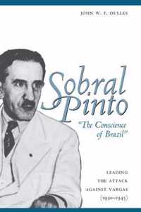 Sobral Pinto, "The Conscience of Brazil"