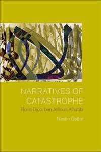 Narratives of Catastrophe