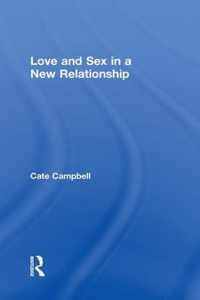 Love and Sex in a New Relationship