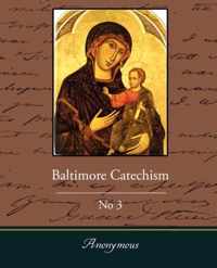Baltimore Catechism No3