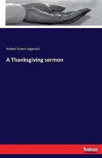 A Thanksgiving sermon