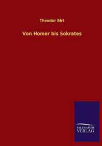 Von Homer Bis Sokrates