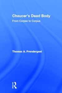 Chaucer's Dead Body