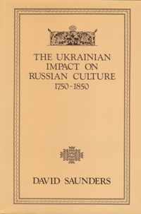 The Ukrainian Impact on Russian Culture, 1750-1850