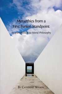 Metaethics from a First Person Standpoint