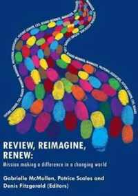 Review, Reimagine, Renew