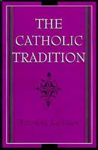 The Catholic Tradition