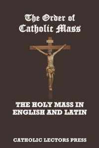 The Order of Catholic Mass