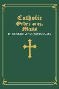 Catholic Order of the Mass in English and Portuguese