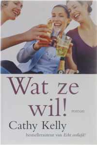 Wat ze wil!