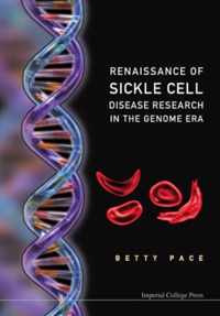 Renaissance Of Sickle Cell Disease Research In The Genome Era