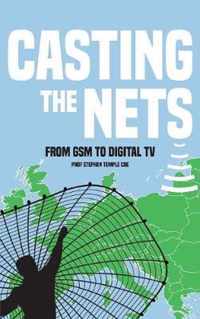 Casting the Nets