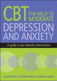 CBT for Mild to Moderate Depression and Anxiety