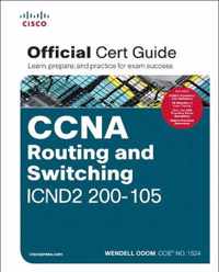 CCNA Routing and Switching ICND2 200-105 Official Cert Guide