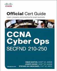 CCNA Cyber Ops SECFND #210-250 Official Cert Guide