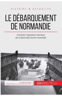 Le debarquement de Normandie