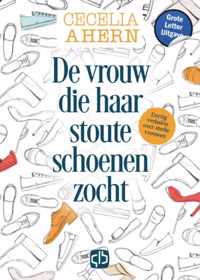 De vrouw die haar stoute schoenen zocht