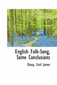 English Folk-Song, Some Conclusions