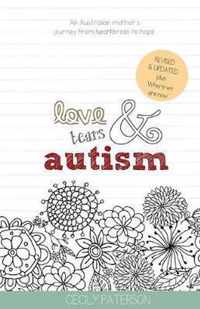 Love Tears & Autism (2nd Edition)