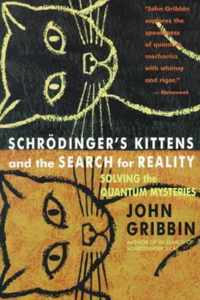 Schrodinger'S Kittens And The Search For Reality
