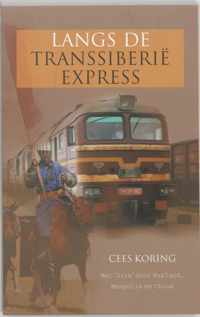 Langs De Transsiberie Express