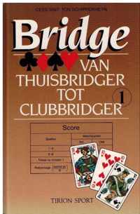 Bridge van thuisbridger tot clubbridger