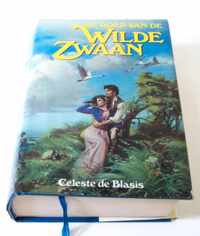 De roep van de Wilde Zwaan Celeste de Blasis ISBN 9067900818