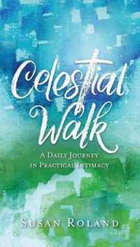 Celestial Walk