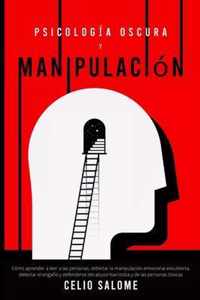 Psicologia Oscura y Manipulacion