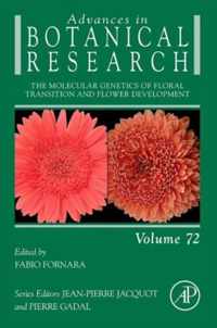 The Molecular Genetics of Floral Transition and Flower Development